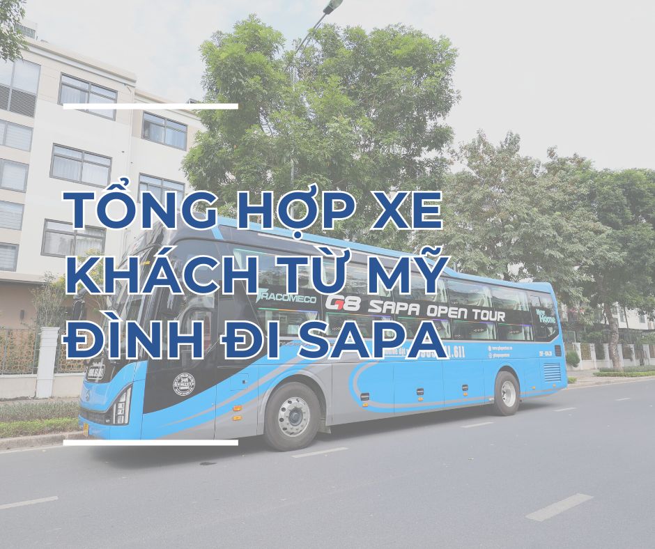 xe khách từ mỹ đình lên sapa
