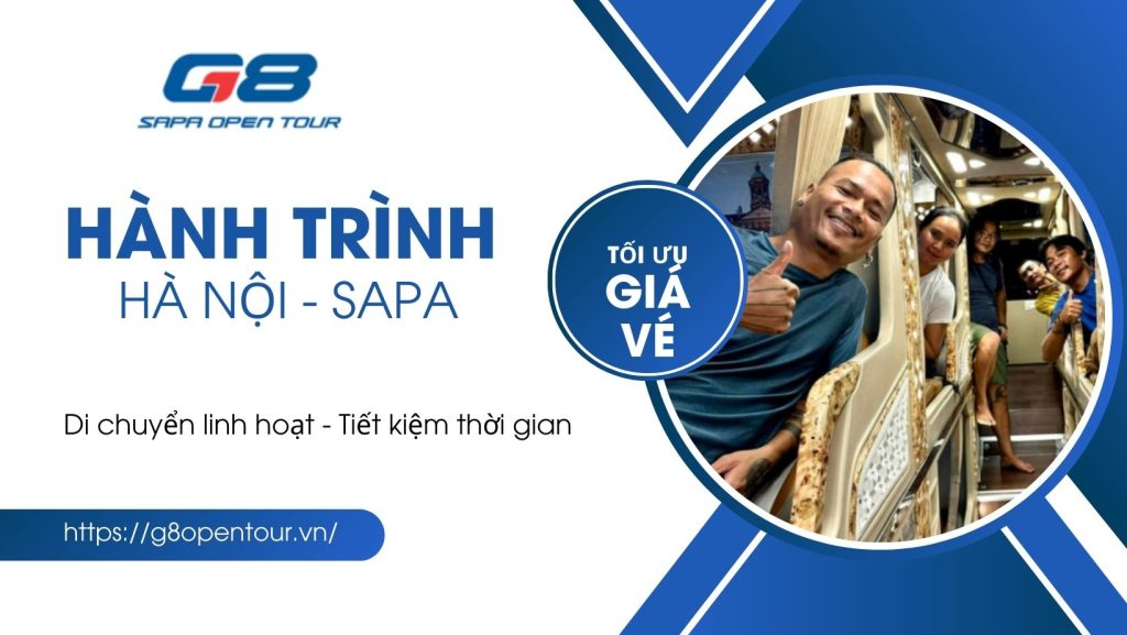 Hành trình di chuyển Hà Nội - Sapa nhanh chóng và an toàn